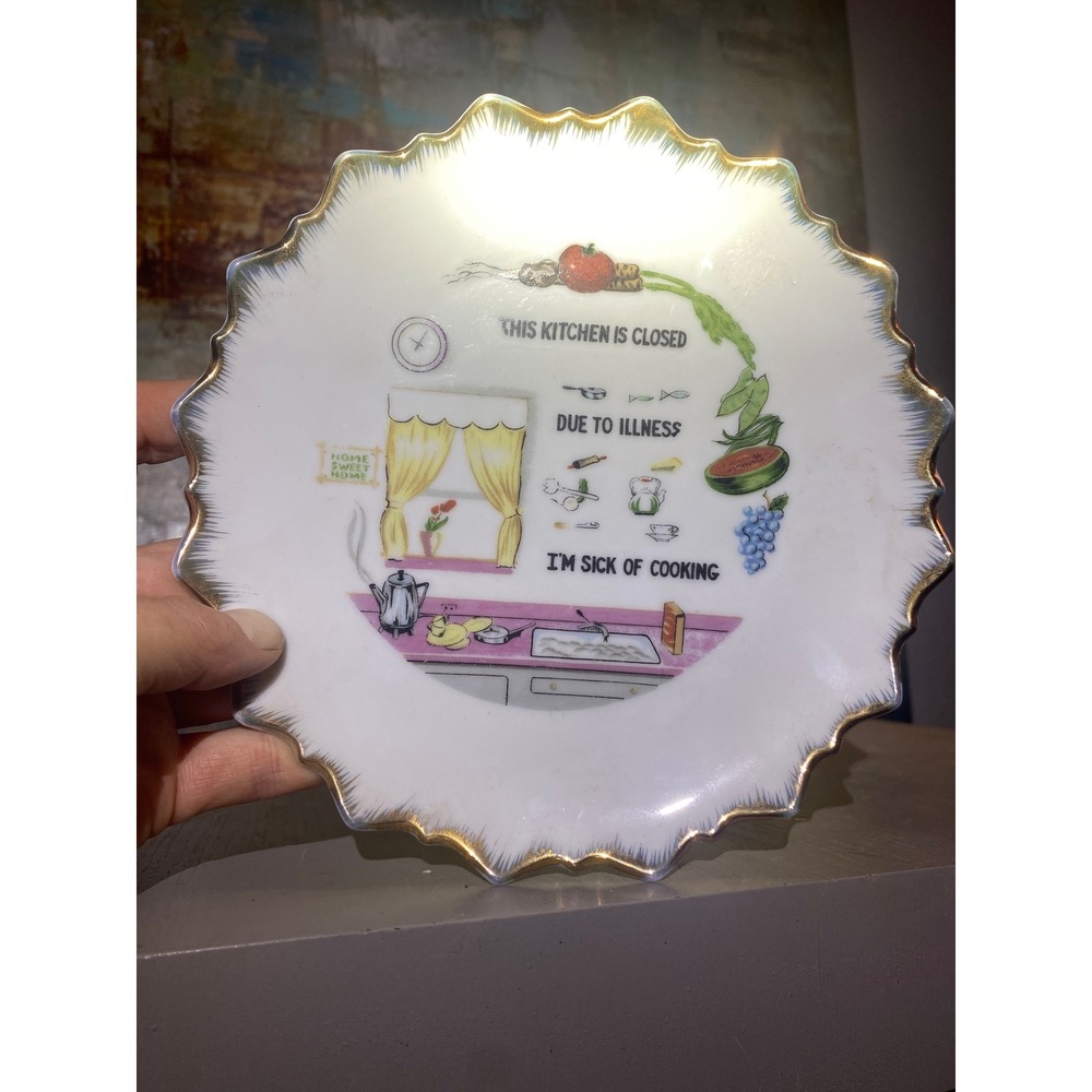 Vintage‎ Humorous Kitchen Wall Plate Sick Of Cooking Gold Rim Scalloped Edge 7in